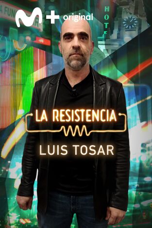 La Resistencia. T(T5). La Resistencia (T5): Luis Tosar