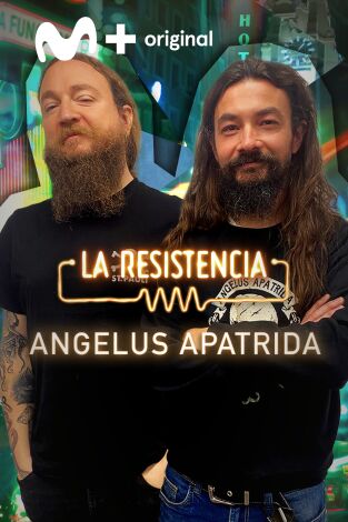 La Resistencia. T(T5). La Resistencia (T5): Ángelus Apátrida