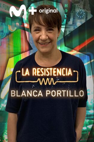La Resistencia. T(T5). La Resistencia (T5): Blanca Portillo