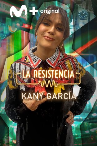 La Resistencia. T(T5). La Resistencia (T5): Kany García