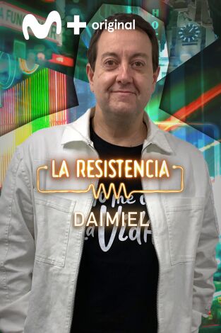 La Resistencia. T(T5). La Resistencia (T5): Antoni Daimiel
