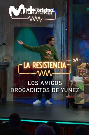 Lo + de los colaboradores. T(T5). Lo + de los... (T5): Los amigos de Yunez - 28.2.22