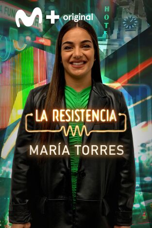 La Resistencia. T(T5). La Resistencia (T5): María Torres