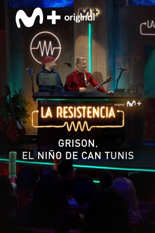 Lo + de Grison y Castella. T(T5). Lo + de Grison y... (T5): Grison, el niño de Can Tunis - 3.3.22