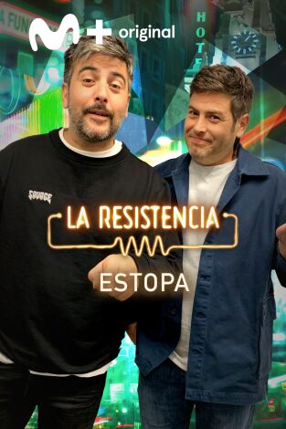 La Resistencia. T(T5). La Resistencia (T5): Estopa