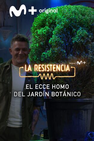 Lo + de los invitados. T(T5). Lo + de los... (T5): La "cara" del Jardín Botánico - 14.3.22