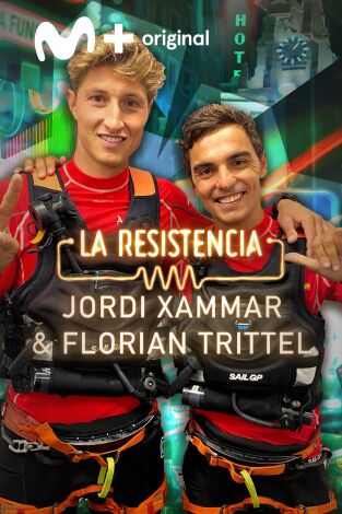 La Resistencia. T(T5). La Resistencia (T5): Jordi Xammar y Florian Trittel