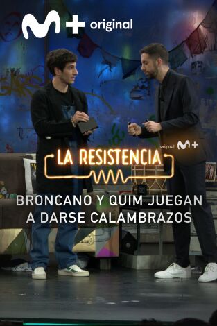 Lo + de las entrevistas de cine y televisión. T(T5). Lo + de las... (T5): Broncano VS Quim Gutiérrez - 28.4.22