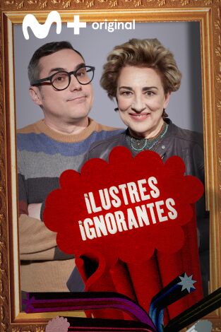 Ilustres Ignorantes. T(T15). Ilustres Ignorantes (T15): La semana