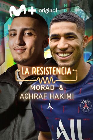 La Resistencia. T(T5). La Resistencia (T5): Hakimi y Morad