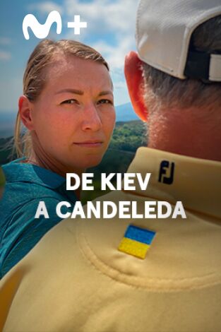 Sueños de Golf. T(2022). Sueños de Golf (2022): De Kiev a Candeleda