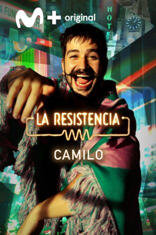 La Resistencia. T(T5). La Resistencia (T5): Camilo