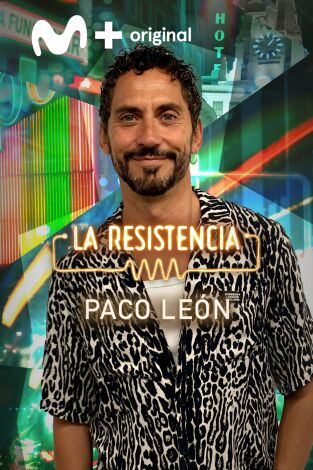 La Resistencia. T(T5). La Resistencia (T5): Paco León