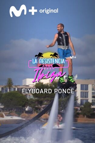 Lo + de los colaboradores. T(T5). Lo + de los... (T5): Flyboard Ponce - 6.7.22