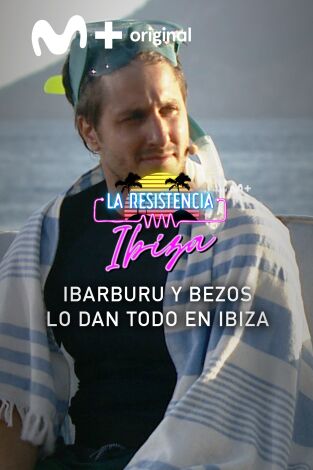 Lo + de los colaboradores. T(T5). Lo + de los... (T5): Ibiza by Ibarburu y Bezos - 7.7.22