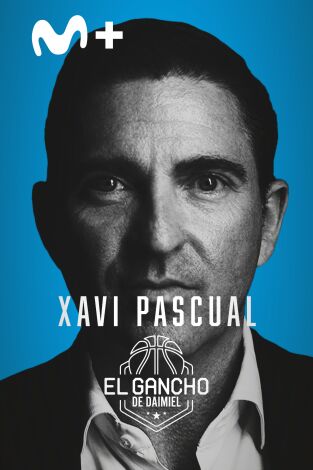 El gancho de Daimiel: Xavi Pascual