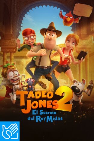 (LSE) - Tadeo Jones 2. El secreto del rey Midas