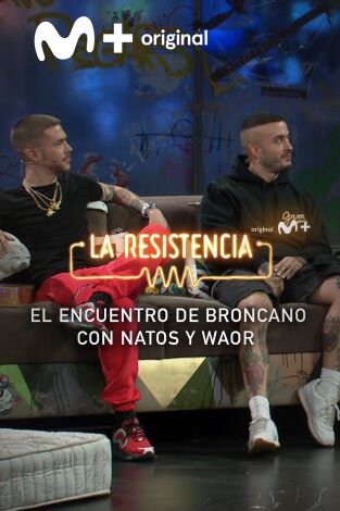 Lo + de las entrevistas de música. T(T6). Lo + de las... (T6): Natos y Waor de fiesta con Broncano - 13.9.22