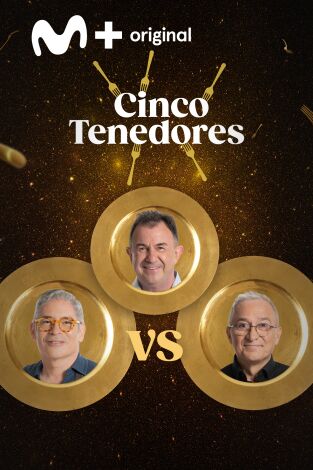 Cinco Tenedores. T(T2). Cinco Tenedores (T2): Ep.2