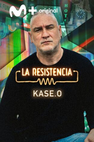 La Resistencia. T(T6). La Resistencia (T6): Kase O