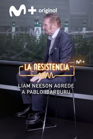 Lo + de los colaboradores. T(T6). Lo + de los... (T6): Liam Neeson vs Pablo Ibarburu - 27.9.22