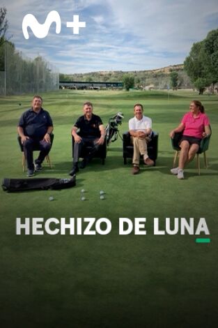 Sueños de Golf. T(2022). Sueños de Golf (2022): Hechizo de luna