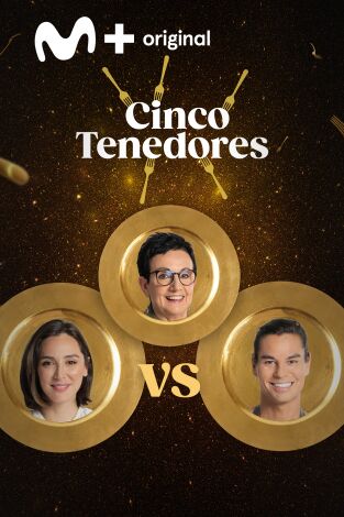 Cinco Tenedores. T(T2). Cinco Tenedores (T2): Ep.4