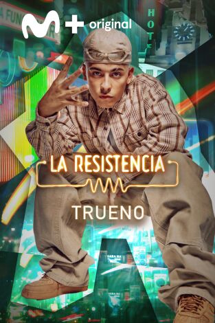 La Resistencia. T(T6). La Resistencia (T6): Trueno