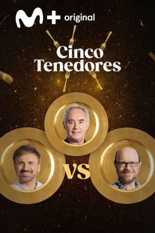Cinco Tenedores. T(T2). Cinco Tenedores (T2): Ep.5