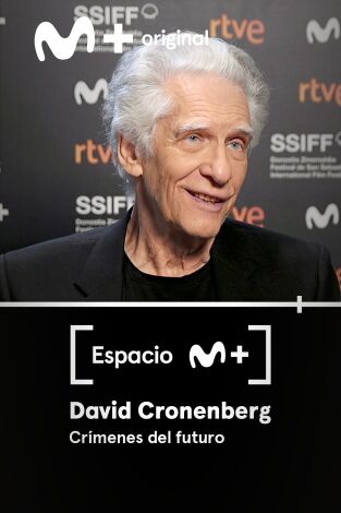 Espacio M+. T(T1). Espacio M+ (T1): David Cronenberg. Crímenes del futuro.