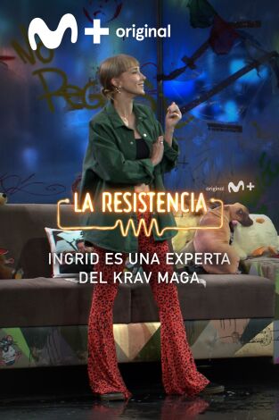 Lo + de los colaboradores. T(T6). Lo + de los... (T6): Ingrid aprende a defenderse - 2.11.22