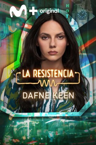 La Resistencia. T(T6). La Resistencia (T6): Dafne Keen