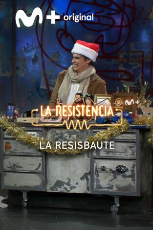 Lo + de los invitados. T(T6). Lo + de los... (T6): La Resisbaute - 30.11.22