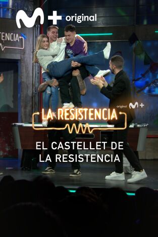 Lo + del público. T(T6). Lo + del público (T6): El Castellet de La Resistencia - 18.01.2023