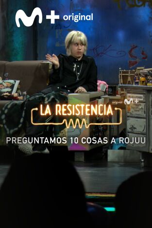 Lo + de las entrevistas de música. T(T6). Lo + de las... (T6): Preguntamos 10 cosas a Rojuu - 21.2.2023
