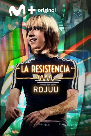 La Resistencia. T(T6). La Resistencia (T6): Rojuu