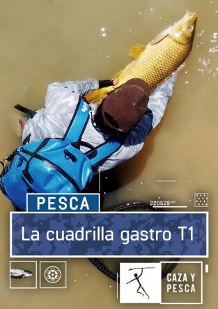 La Cuadrilla Gastro. T(T1). La Cuadrilla Gastro (T1): Truchas a mosca en el Esla y Luna con Alfredo López