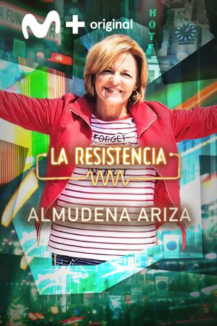 La Resistencia. T(T6). La Resistencia (T6): Almudena Ariza