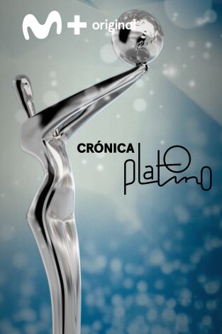 Espacio M+. T(T1). Espacio M+ (T1): Crónica Platino