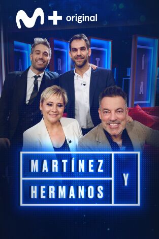 Martínez y Hermanos. T(T3). Martínez y Hermanos (T3): Gloria Serra, José Manuel Calderón y Manuel Quijano