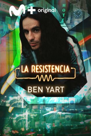 La Resistencia. T(T6). La Resistencia (T6): Ben Yart