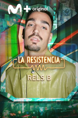 La Resistencia. T(T6). La Resistencia (T6): Rels B