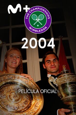 Película oficial  de Wimbledon 2004
