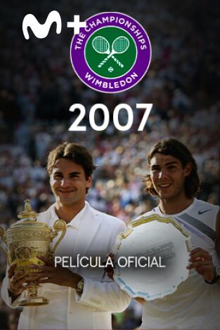 Película oficial de Wimbledon 2007