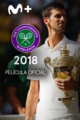 Película Oficial de Wimbledon 2018