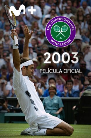 Película oficial de Wimbledon 2003