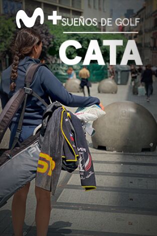 Sueños de Golf. T(2023). Sueños de Golf (2023): Cata