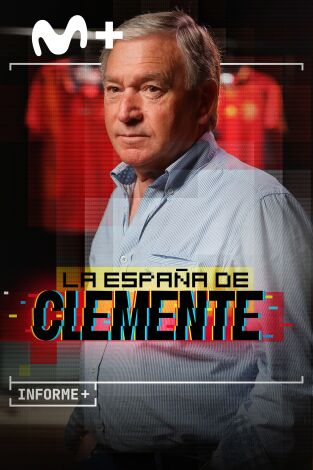 Informe Plus+. La España de Clemente