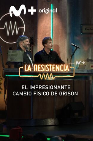 Lo + de Grison y Castella. T(T7). Lo + de Grison y... (T7): El cambiazo físico de Grison - 11.09.23