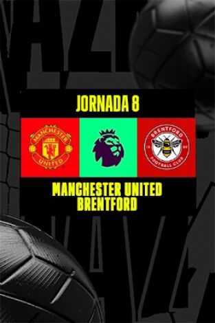 Jornada 8. Jornada 8: Manchester Utd. - Brentford